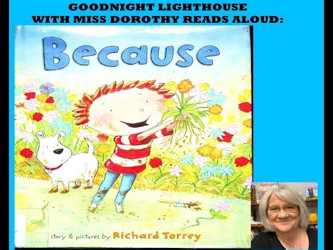 Kids Books Read Aloud "BECAUSE" by Richard Torrey