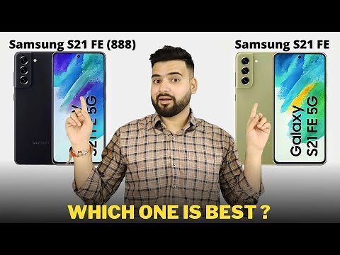 Samsung S21 FE Snapdragon 888 vs Exynos 2100 - Full Comparison | Should I buy S21 FE 888 ??🤔