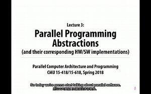 003-【CMU15-418】【并行计算架构和编程】【中英字幕】【Parallel Programing Abstractions】