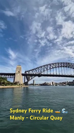 Must Do in Sydney! Ferry Ride - Manly - Circular Quay