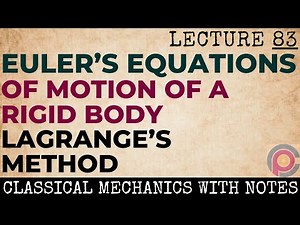 Euler’s equations of motion of a rigid body by Lagrange’s method