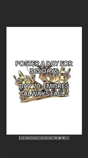 Designing a poster everyday for 365 days, day 70: Empires Always Fall #posteraday #posterchallenge #posterdesign #photoshop #entershikari Concept poster design poster art graphic design