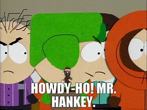 - Howdy-ho! - Mr. Hankey.