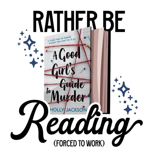 A Good Girl's Guide to Murder Sticker | Rather Be Reading Sticker - Etsy UK