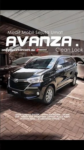 MODIFIKASI AVANZA ! KONSEP SIMPLE & CLEAN LOOK