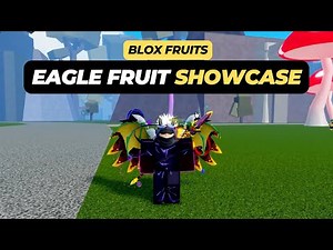 Eagle Fruit Showcase - Blox Fruits