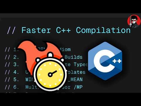 C++ Compilation: 10 Tips for Faster Builds