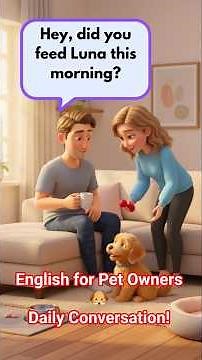 English Conversation: Taking Care of a Pet | Real-Life English #learnenglish