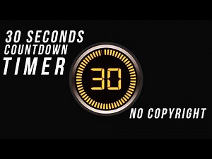 30 Seconds Countdown Timer with Sound Effects.