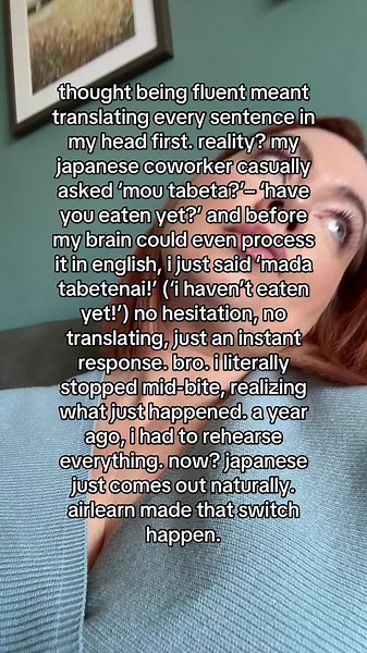 Thought fluency meant translating… but my brain just answered in Japanese. 🤯Airlearn made that switch happen. ✅