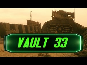 Vault 33 | Fallout Lore