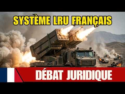 RUSSIA IN SHOCK: Why the new French LRU system is alarming NATO legal experts!