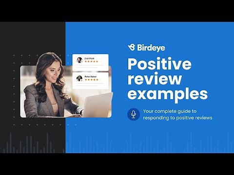 Positive review examples: It’s all in the response