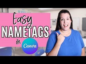 How to Create Custom Student Name Tags in Canva – Quick and Easy Tutorial!