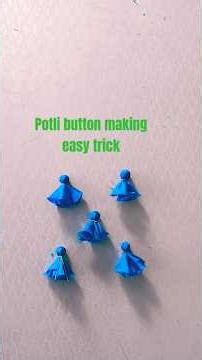 potli button making easy trick#shorts #shortsfeed #youtubeshorts