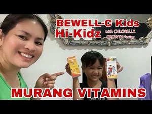 MURANG VITAMINS FOR KIDS!! BEWELL~C Kidz Non-acidic & Hi-Kidz with Chlorella GROWTH factor