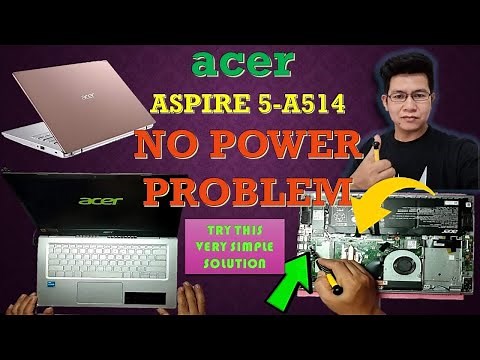HOW TO REPAIR ACER ASPIRE 5-A514 LAPTOP NO POWER PROBLEM | DIY TUTORIAL