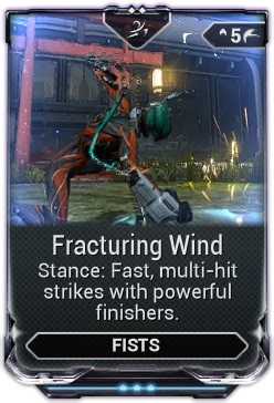 Fracturing Wind - WARFRAME Wiki