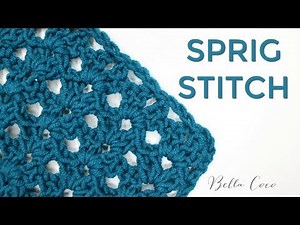 CROCHET: SPRIG STITCH | Bella Coco Crochet