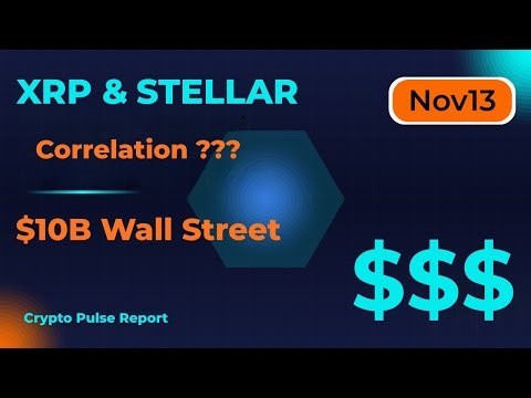 XRP & XLM The $10B Correlation Explained | Crypto