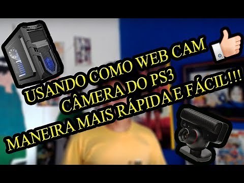 COMO INSTALAR A CÂMERA DO PS3 NO PC MODO MAIS RÁPIDO!!!!