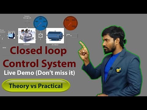 Closed loop Control System | Practical on Speed control of DC Motor