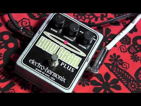 Electro Harmonix HOLY GRAIL PLUS reverb guitar effects pedal demo