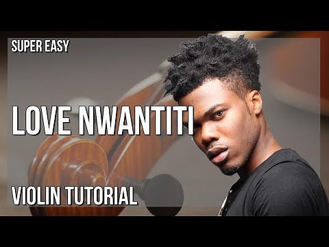 SUPER EASY: How to play Love Nwantiti by Ckay ft ElGrandeToto on Violin (Tutorial)