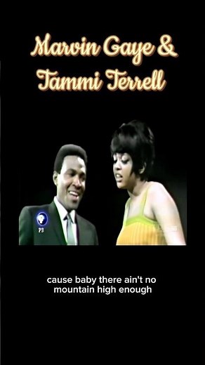 Tammi Terrell & Marvin Gaye – “Ain’t No Mountain High Enough” (1967 Classic Soul Duet)