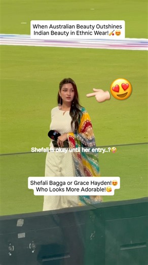 Shefali Bagga competes with Grace Hayden in ethnic attire 🏏😍 #shefalibagga #gracehayden #shorts