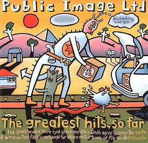 Public Image Ltd - The Greatest Hits, So Far