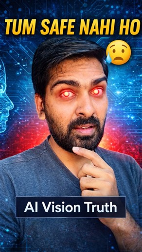 TUM SAFE NAHI HO 😨 | AI Vision Truth #shorts #ai #aivision