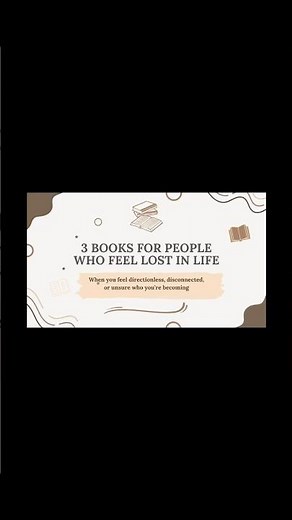 3 Books for People Who Feel Lost in Life | Finding Meaning, Direction & Purpose