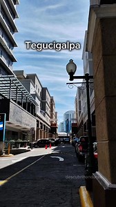 😎 Ciudad Capital de Honduras. Tegucigalpa 🇭🇳 | Descubrí Honduras