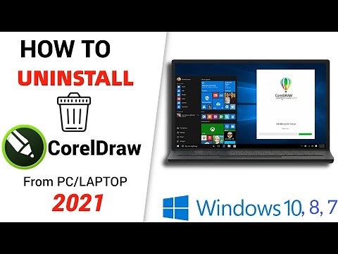 How to Uninstall Corel Draw Completely from PC/Laptop, 2021