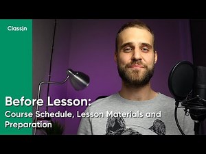 Before Lesson: Course Schedule, Lesson Materials and Preparation