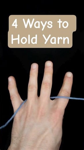 4 Easy Ways to Hold Yarn for Crochet (Beginner Friendly!) 🧶 #Shorts
