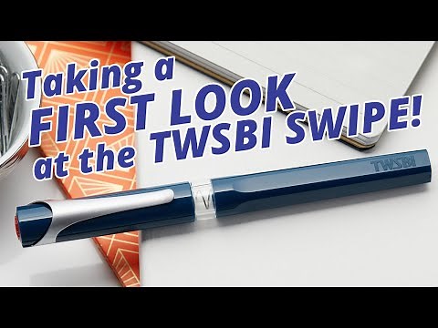 First Look at the TWSBI SWIPE Fountain Pen!