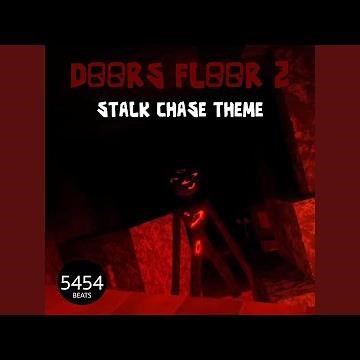 Doors Floor 2 Stalk Chase Theme