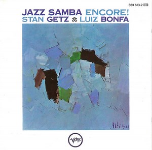 Stan Getz / Luiz Bonfa - Jazz Samba Encore!