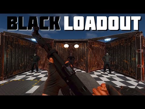 THE ULTIMATE Black Themed Loadout Rust