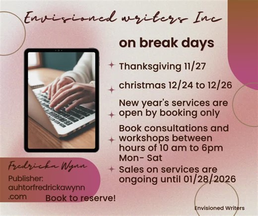 Upcoming Break Days for Envisioned Writers Services