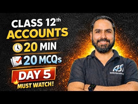 Class 12 Accounts MCQs | Full Syllabus Revision | Board Exams 2026