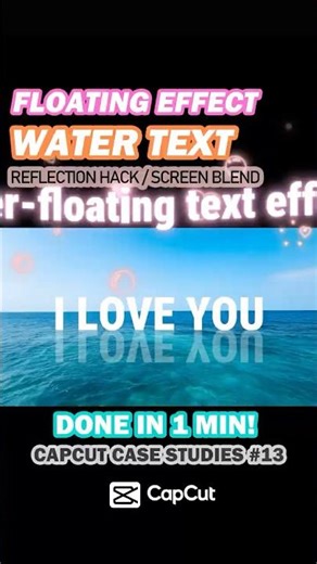 Cinematic Water Floating Text Effect Tutorial | Easy CapCut Edit