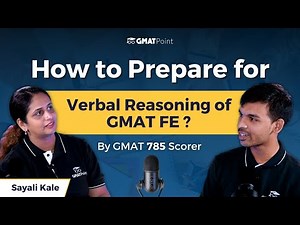 How to Prepare for Verbal Reasoning of GMAT FE ?