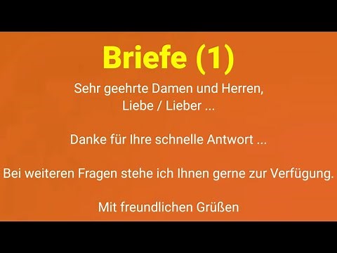 Brief, letter, Sehr geehrte Damen und Herren, Mit freundlichen Grüßen, Liebe, Lieber, Bei Fragen ste