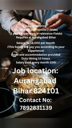 Continental Chef Vacancy in Aurangabad Bihar 2025 | How to Apply! #jhb