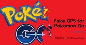 4 Best ways to fake GPS in Pokemon Go for iOS & Android in 2024