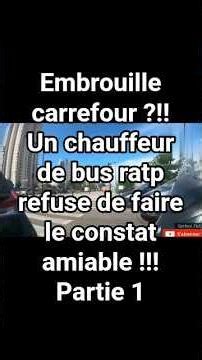 A RATP BUS DRIVER refuses to fill out an ACCIDENT REPORT FORM AFTER AN ACCIDENT in PARIS!! PART 1