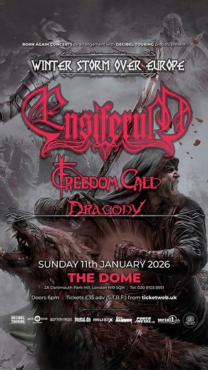 Featured ⚔️ Finnish metal giants Ensiferum - WINTER STORM OVER EUROPE with very special guests Freedom Call and Dragony, live at The Dome, Sunday 11 January 2026. Get Tickets 🎟️ https://tinyurl.com/BAensiferum 🎥 https://youtu.be/o4aGDfTqPr0 🔗 ensiferum.com Behold dear listeners of Metal giants ENSIFERUM! The Finnish Metal Force unites with FREEDOM CALL and DRAGONY for 24 concerts full of epicness all across Europe! Prepare for a journey of hymns, steel and unbreakable spirit. This will be not